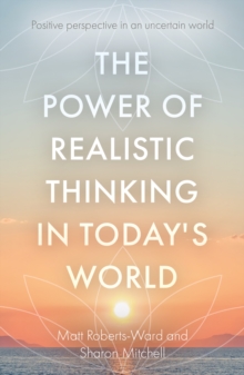 Image for The Power of Realistic Thinking in Today's World