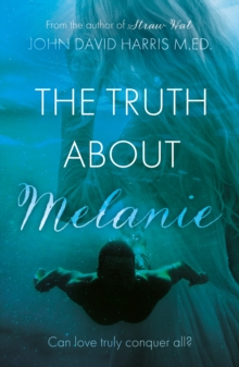 Image for The Truth About Melanie