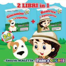 Image for 2 Libri di FIABE in 1 - Giacomino e Beatrice : 2 Fiabe a colori da leggere al tuo bambino - Le avventure di Giacomino e Beatrice ora in un solo coloratissimo libro