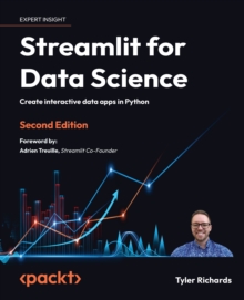 Image for Streamlit for Data Science: Create Interactive Data Apps in Python
