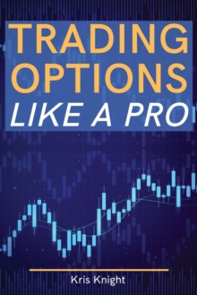 Image for Trading Options like a Pro