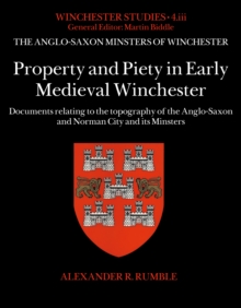 Image for Property and Piety in Early Medieval Winchester
