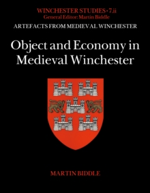 Object and Economy in Medieval Winchester