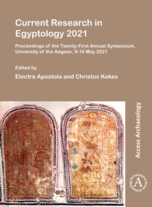 Image for Current Research in Egyptology 2021