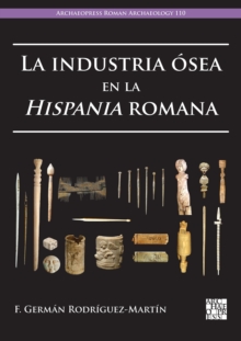 La industria osea en la Hispania romana
