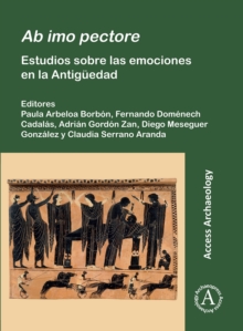 Image for Ab imo pectore  : estudios sobre las emociones en la antigèuedad