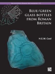 Image for Blue/green glass bottles from Roman Britain  : square and other prismatic forms