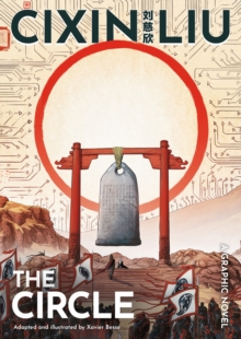 Image for Cixin Liu's The circle: a graphic novel