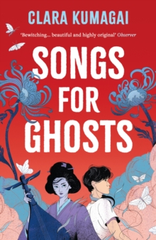 Songs for Ghosts - Kumagai, Clara