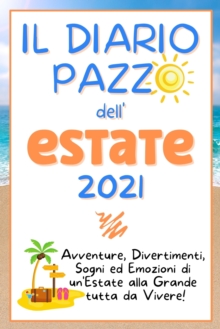 Image for Il Diario Pazzo Dell'estate 2021