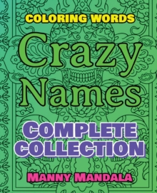 Image for CRAZY NAMES - Complete Collection - Coloring Words - Coloring Book