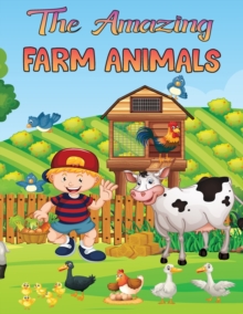 Image for The Amazing Farm Animals Coloring Book for Kids : Coloring Book For Kids Ages 4-8: For Kids and Girls Kids Coloring Book Gift