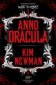 Anno Dracula Signed 30th Anniversary Edition