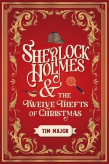 Image for Sherlock Holmes and the Twelve Thefts of Christmas
