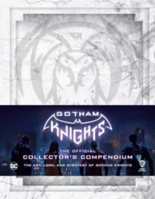 Image for Gotham Knights: The Official Collector's Compendium