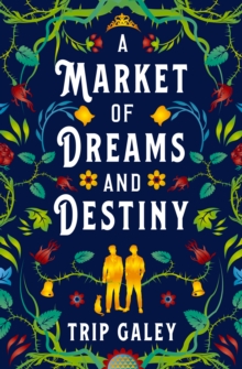 A Market of Dreams and Destiny