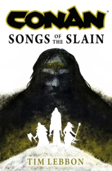 Conan: Songs of the Slain