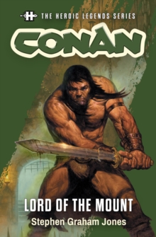 Image for Savage Tales Short Fiction - Conan: Lord of the Mount