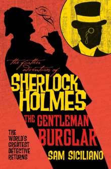 Image for The Further Adventures of Sherlock Holmes - The Gentleman Burglar