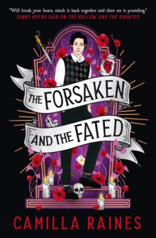 Hollow and the Haunted - The Forsaken and the Fated