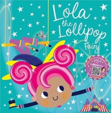 Image for Lola the Lollipop Fairy