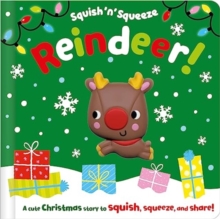 Image for Squish 'n' squeeze reindeer!