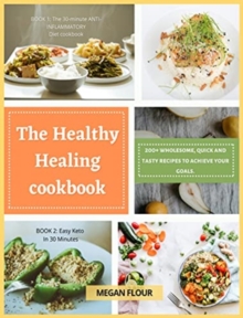 Image for THE HEALTHY  HEALING COOKBOOK: 200+ WHOL