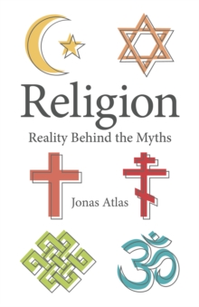 Image for Religion  : reality behind the myths