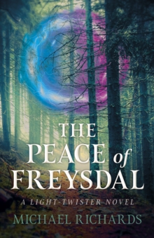 Image for The Peace of Freysdal: A Light-Twister Novel