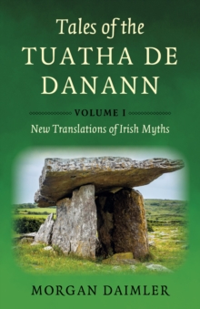 Image for Tales of the Tuatha De Danann, Volume 1