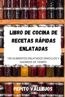 Image for Libro de Cocina de Recetas Rapidas Enlatadas
