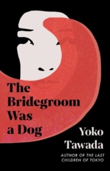 Image for The Bridegroom Was a Dog
