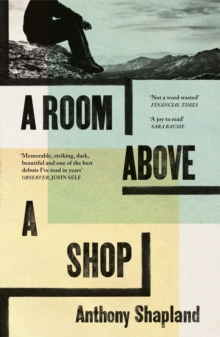 A Room Above a Shop - Shapland, Anthony