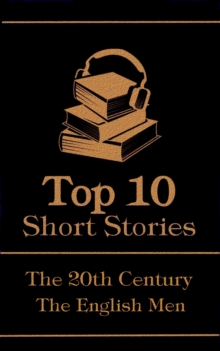 Image for Top 10  Short Stories - The 20th Century - The English Men