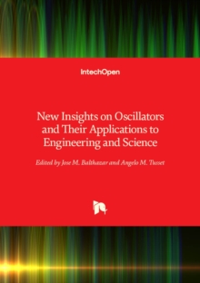 Image for New Insights on Oscillators and Their Applications to Engineering and Science