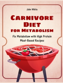 Image for CARNIVORE DIET FOR METABOLISM: FIX METAB