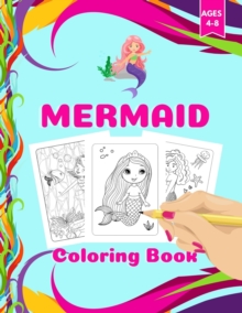 Image for Mermaid Coloring Book : Mermaid Coloring Album, Activity Book for Kids Ages 4-8. Page Size 8.5 X 11 inches. 112 Pages