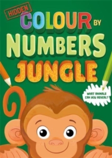 Image for Hidden Colour By Numbers: Jungle