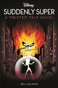 Image for Disney Pixar The Incredibles: Suddenly Super