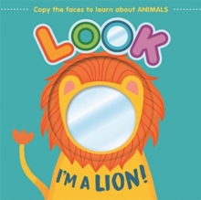 Image for Look I'm a Lion!