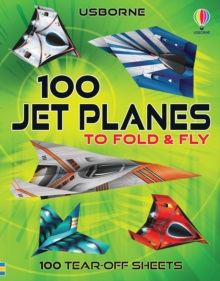Image for 100 Jet Planes to Fold and Fly