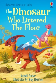 Image for The dinosaur who littered the floor