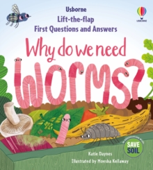 Image for First Questions & Answers: Why do we need worms?