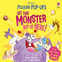 Image for Get That Monster Out Of Here!