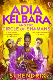 Image for Adia Kelbara and the Circle of Shamans