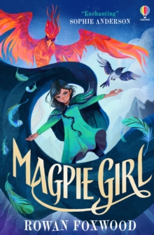 Magpie Girl - Foxwood, Rowan