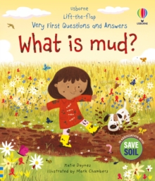 Image for Very First Questions and Answers: What is mud?