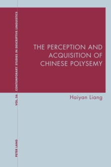 Image for The Perception and Acquisition of Chinese Polysemy