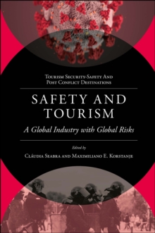 Image for Safety and tourism: a global industry with global risks