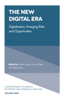 Image for The new digital era.: (Digitalisation, emerging risks and opportunities)